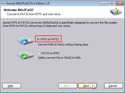 Select NTFS to FAT32 Function