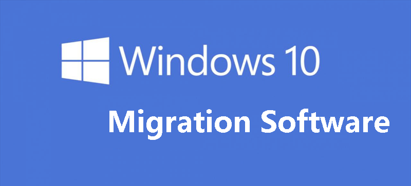 Windows 10 Migration Software