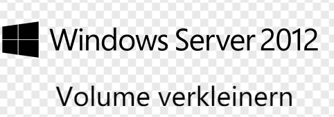 windows server 2012 volume verkleinern