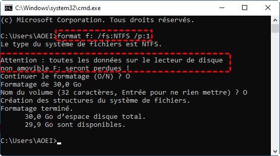 Commande : format f: /fs:NTFS /p:1